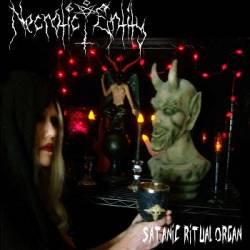 Necrotic Entity : Satanic Ritual Organ